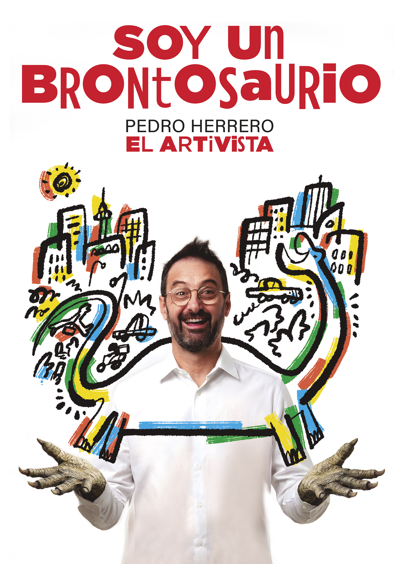 SOY UN BRONTOSAURIO. PEDRO HERRERO · EL ARTIVISTA
